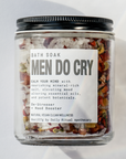 Men Do Cry Bath Soak - Daily Ritual Apothecary